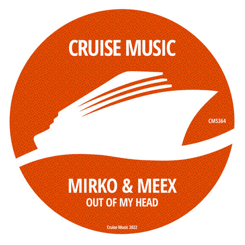 Mirko & Meex - Out Of My Head [CMS364]